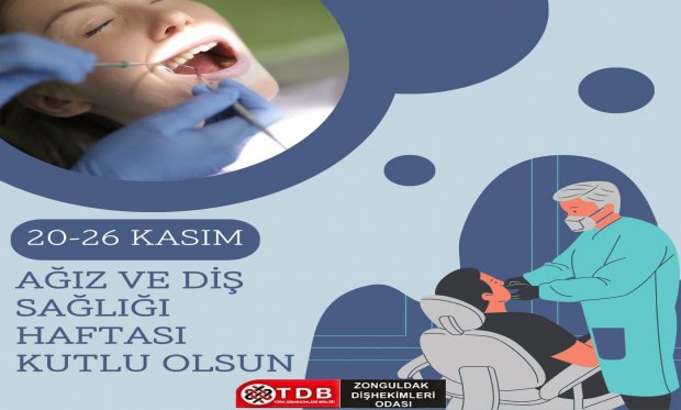 Ağız ve Diş Sağlığı Haftası Kutlu Olsun